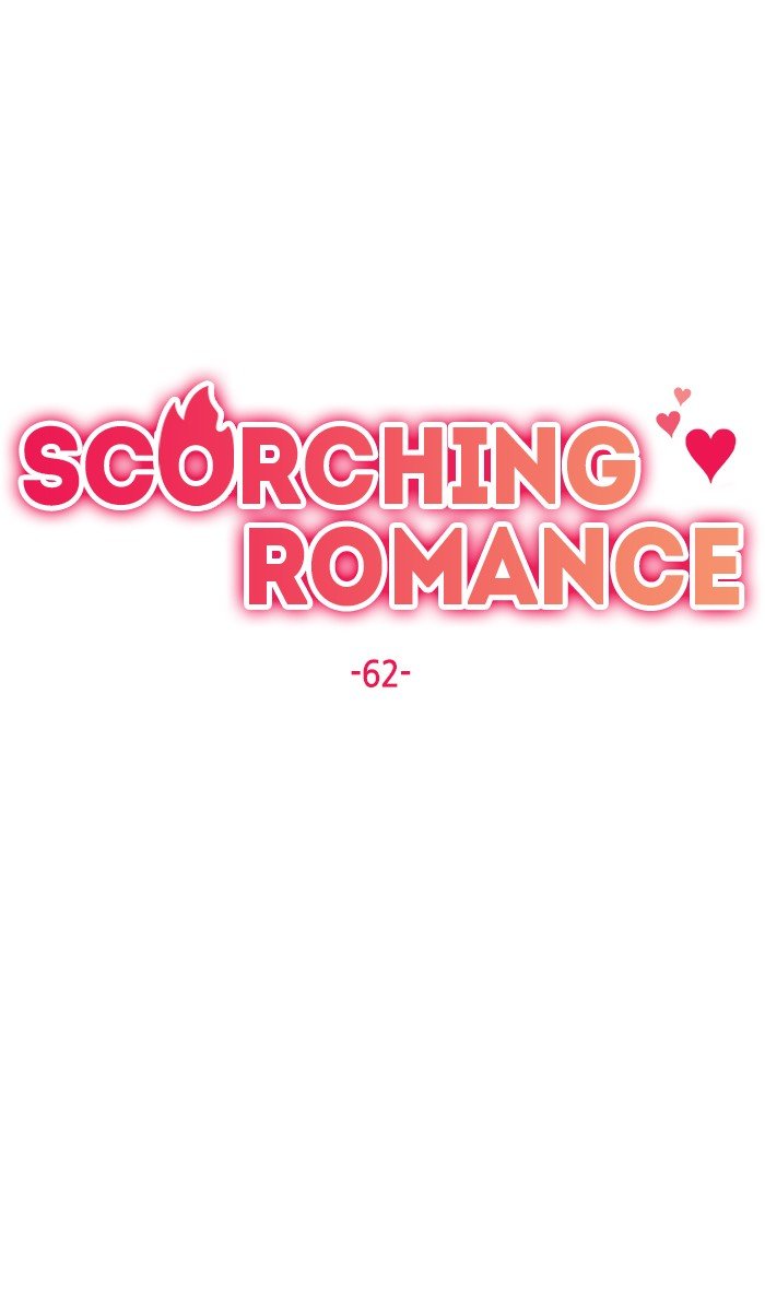 Scorching Romance - Chapter 62