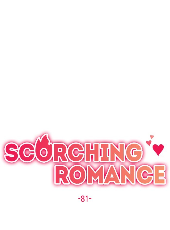 Scorching Romance - Chapter 81