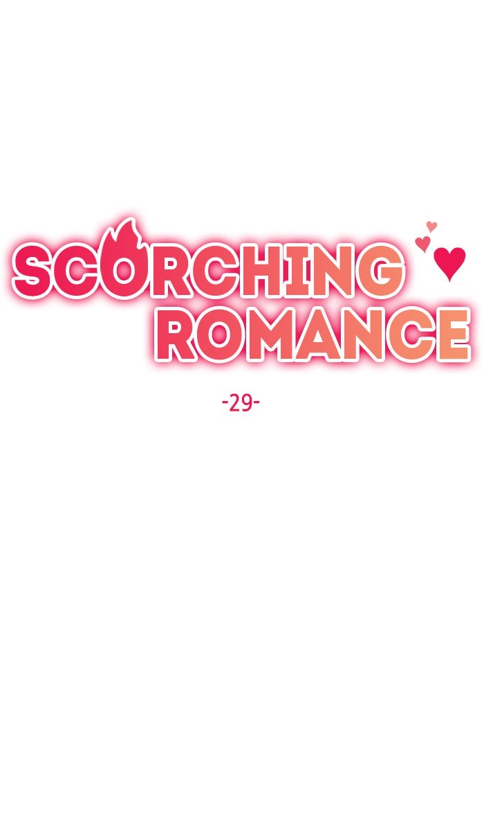 Scorching Romance - Chapter 29