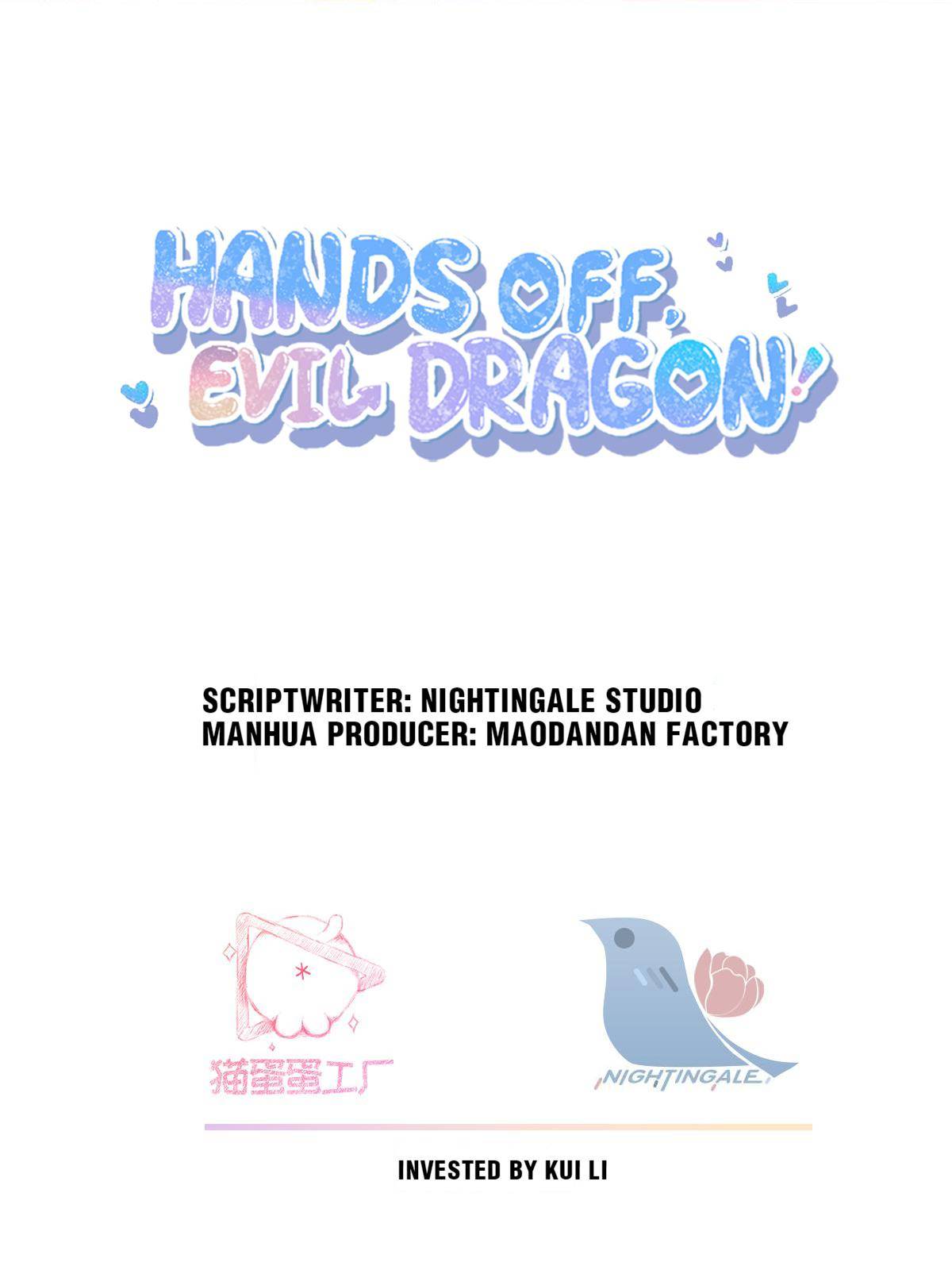 Hands Off, Evil Dragon! - Chapter 4