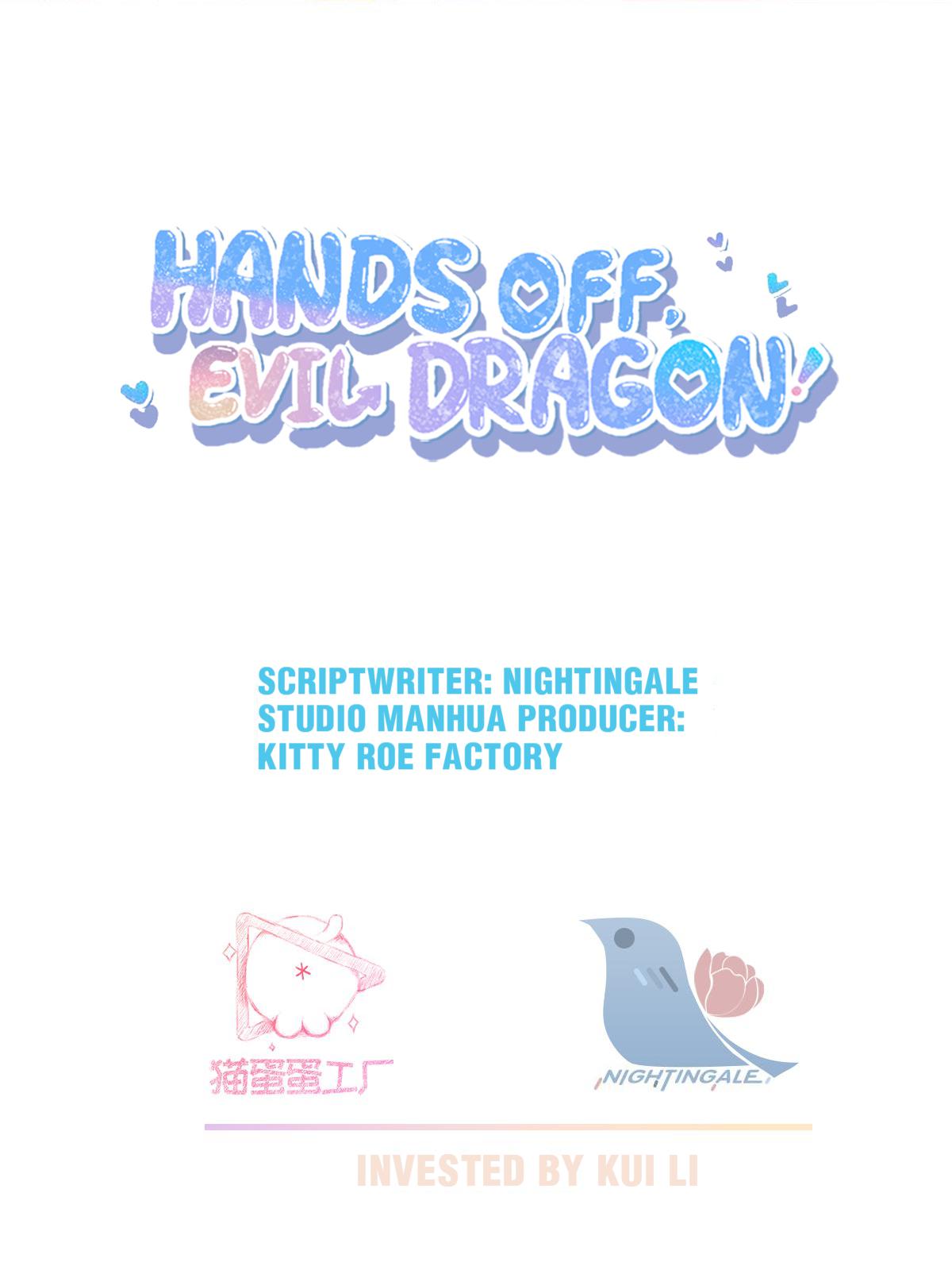 Hands Off, Evil Dragon! - Chapter 10.1: The Jealous Dragon King