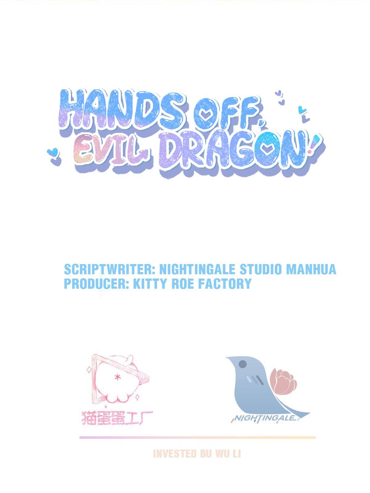 Hands Off, Evil Dragon! - Chapter 35