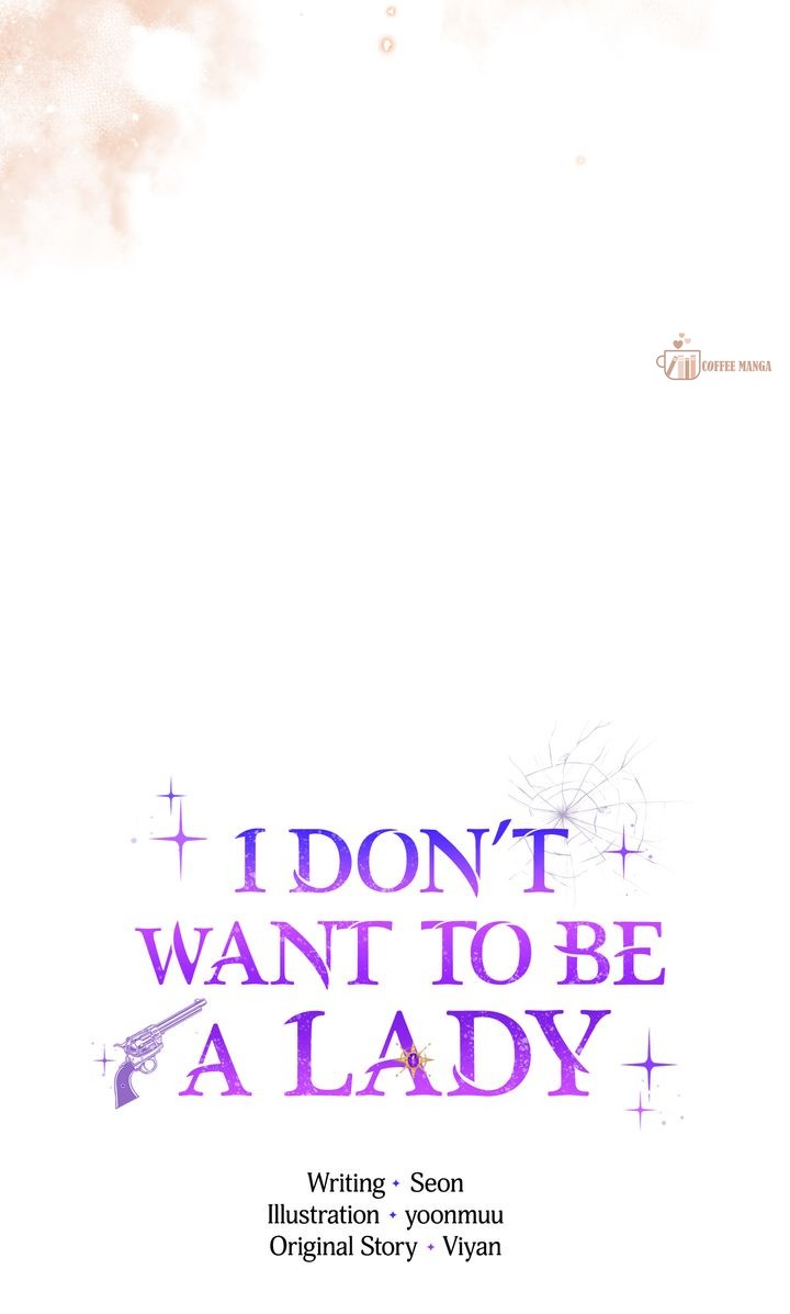 I Don't Want To Be A Lady - Chapter 33