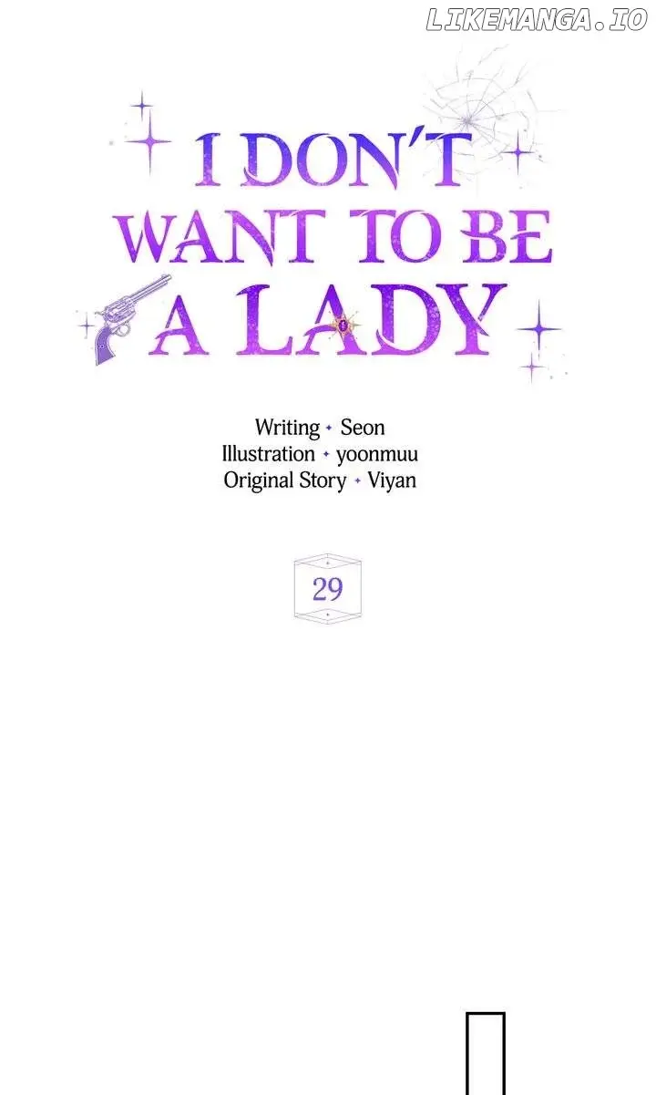 I Don't Want To Be A Lady - Chapter 29