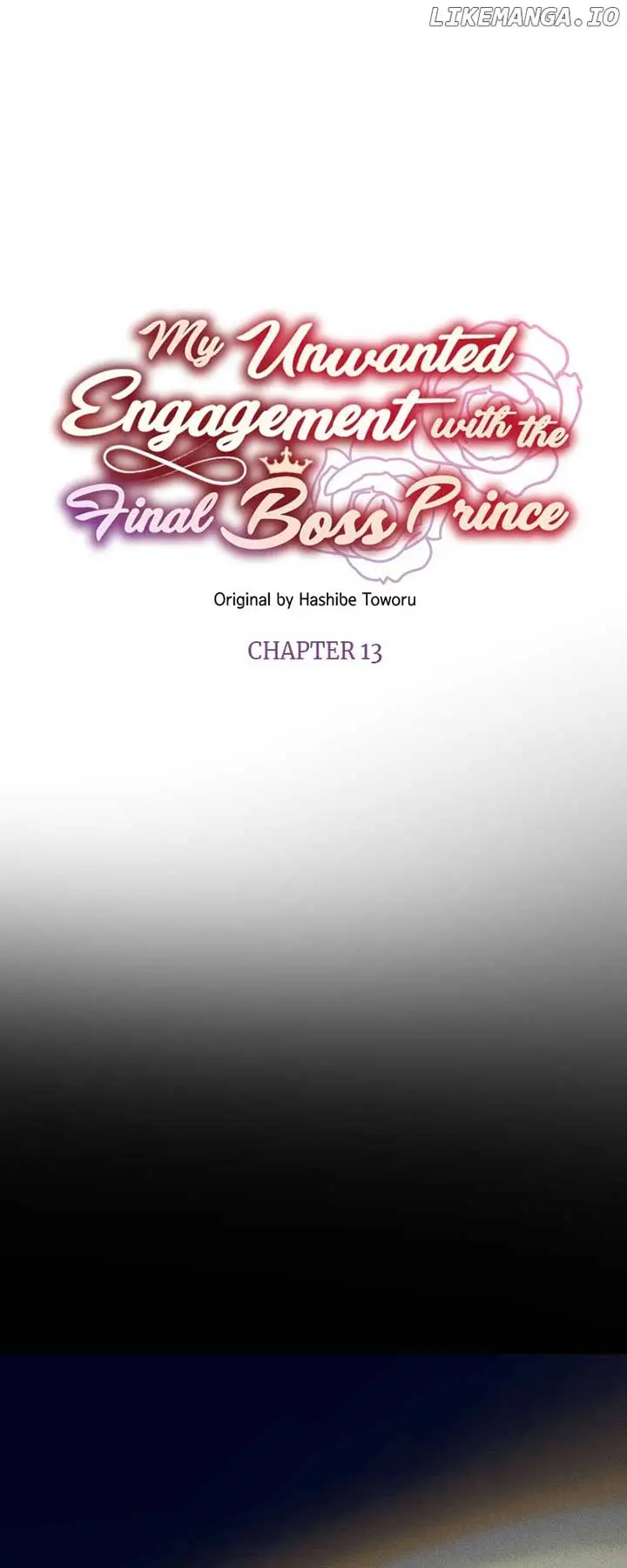 My Unwanted Engagement With The Final Boss Prince - Chapter 13