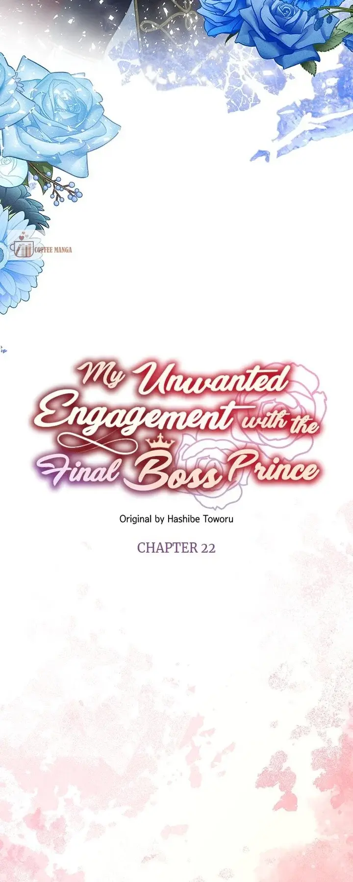 My Unwanted Engagement With The Final Boss Prince - Chapter 22