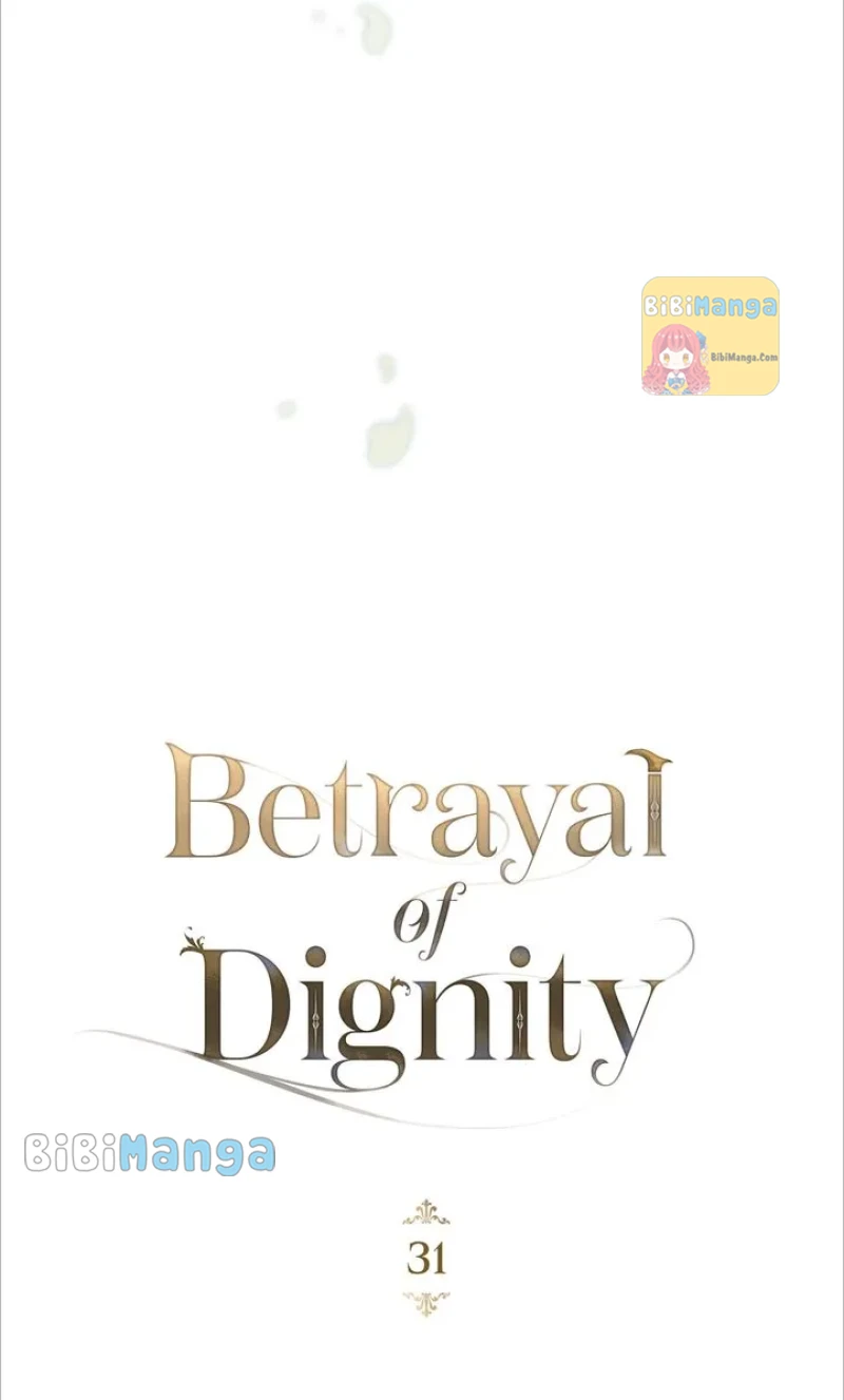 Betrayal Of Dignity - Chapter 31