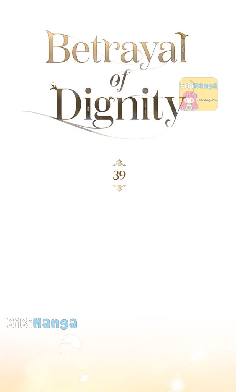 Betrayal Of Dignity - Chapter 39