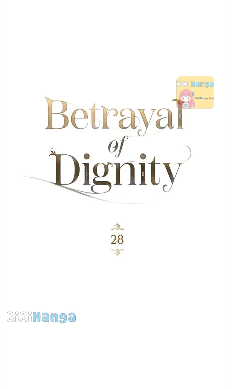 Betrayal Of Dignity - Chapter 28