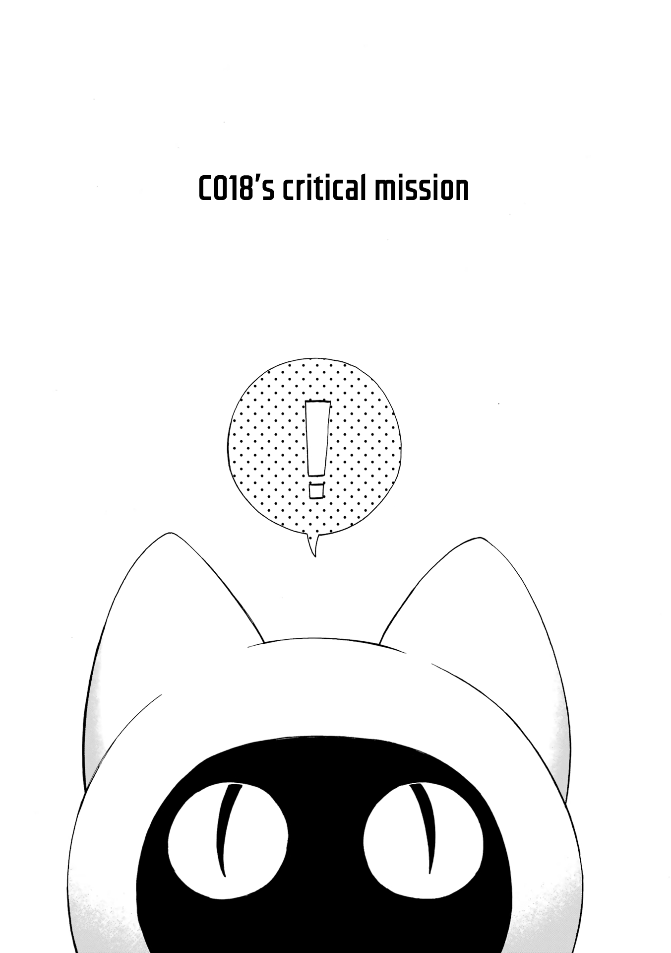 Mr. Villain's Day Off - Chapter 55: C018’S Critical Mission