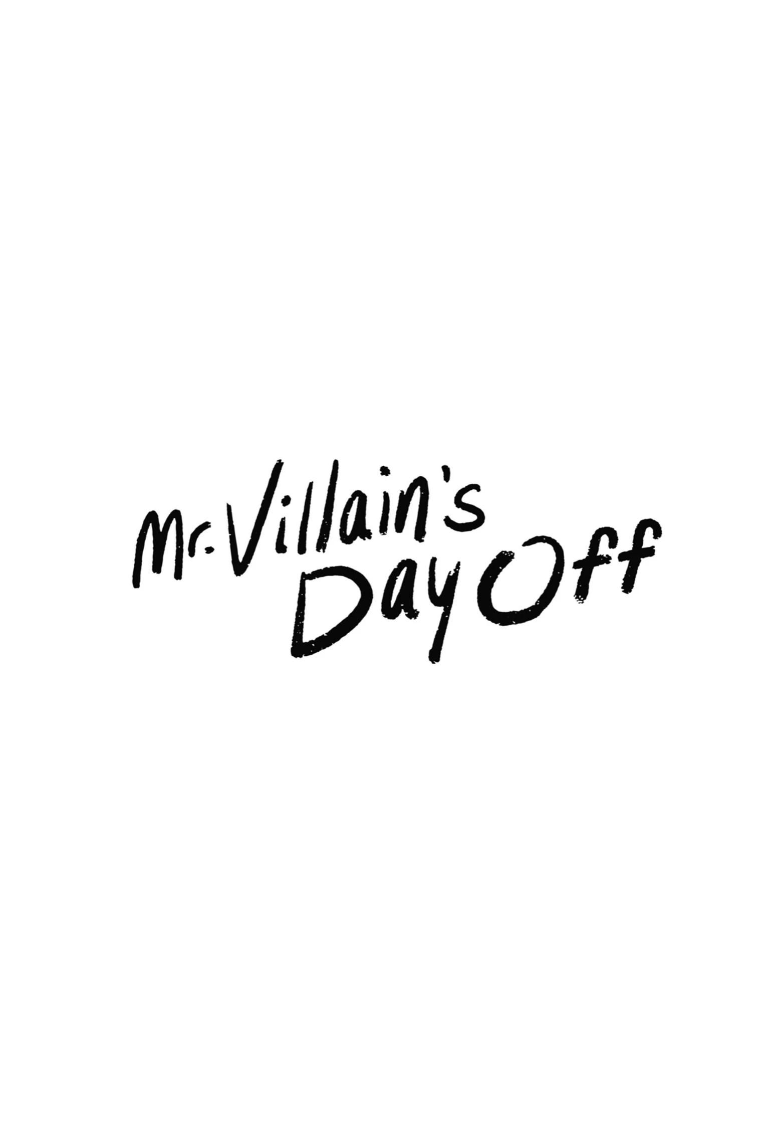 Mr. Villain's Day Off - Chapter 75.5