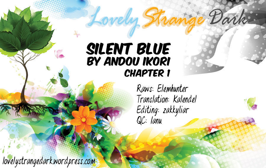 Silent Blue (Andou Ikori) - Vol.1 Chapter 1