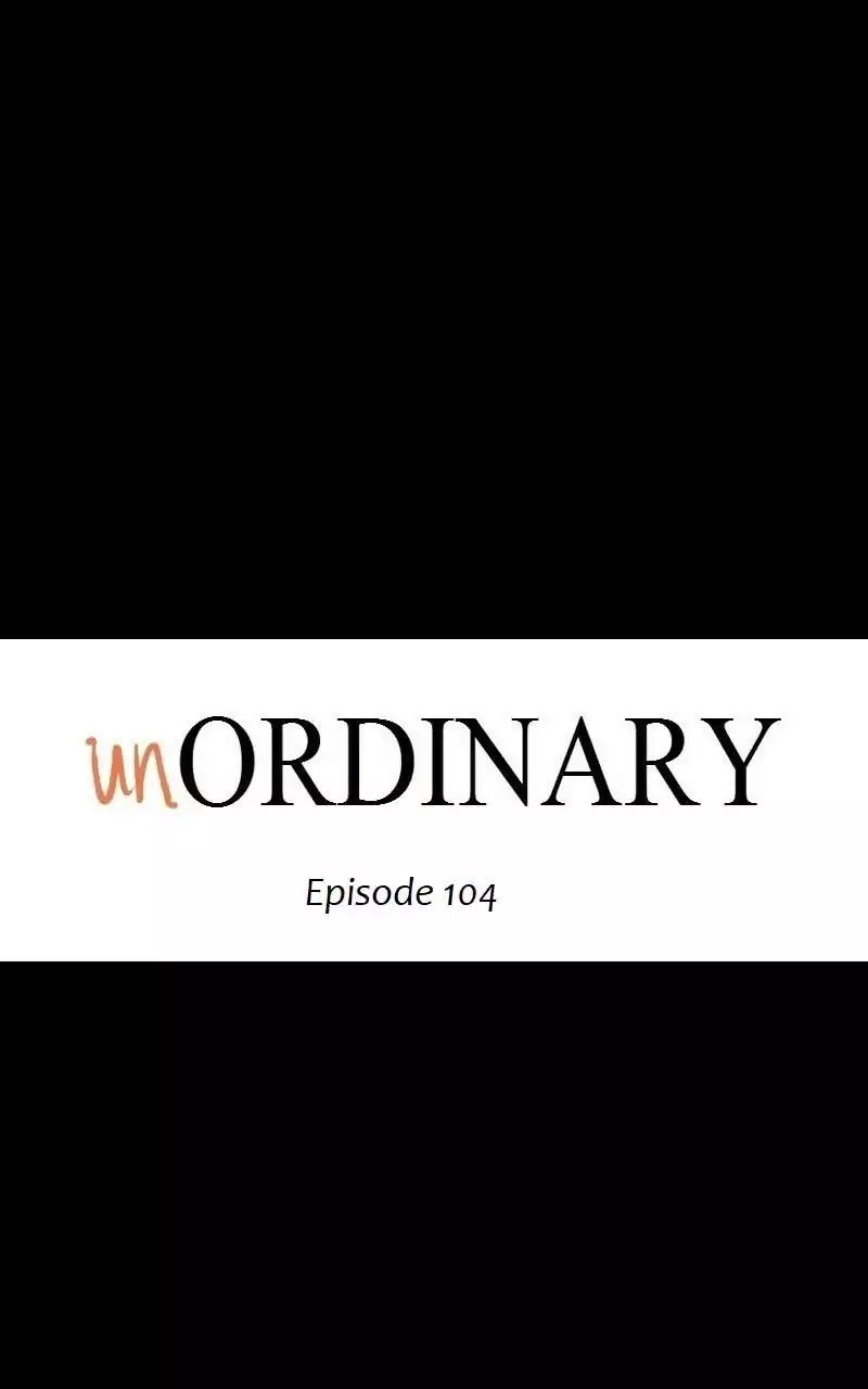 Unordinary - Chapter 107: Ep.104