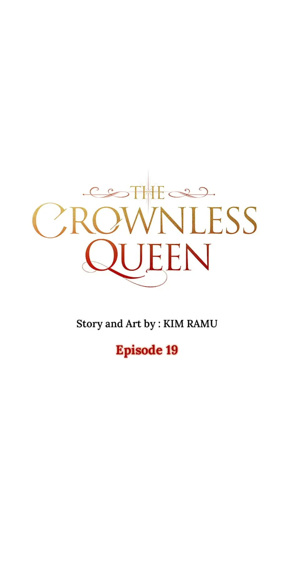 The Crownless Queen - Chapter 19