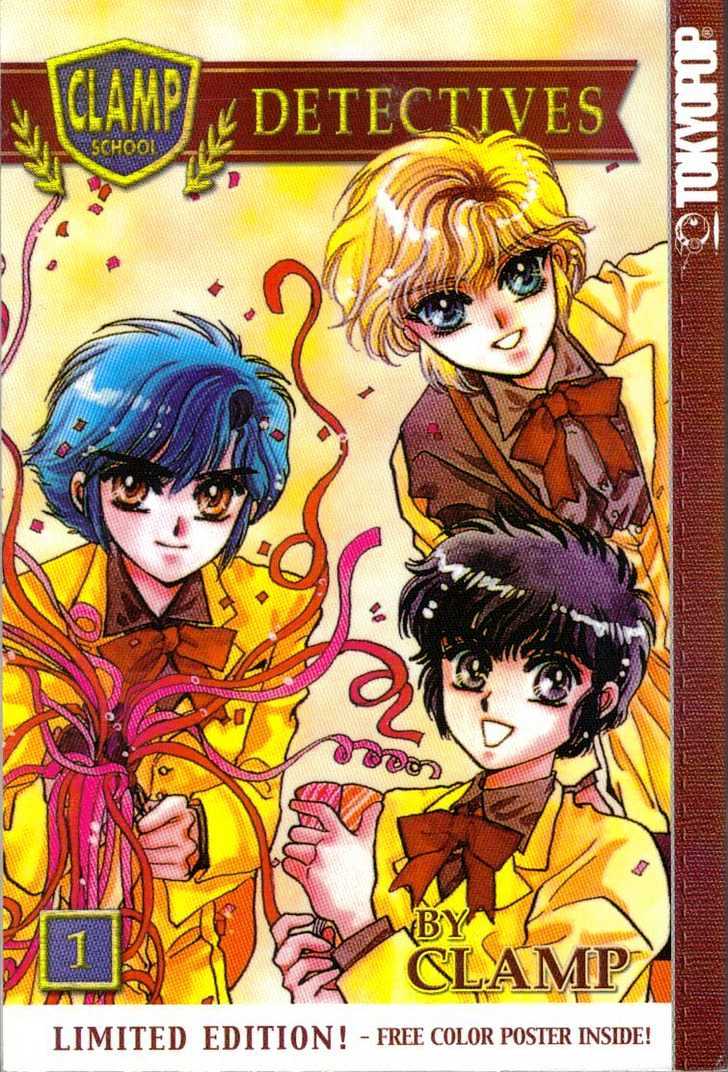 Clamp Gakuen Tanteidan - Vol.1 Chapter 1 : Forever On Earth