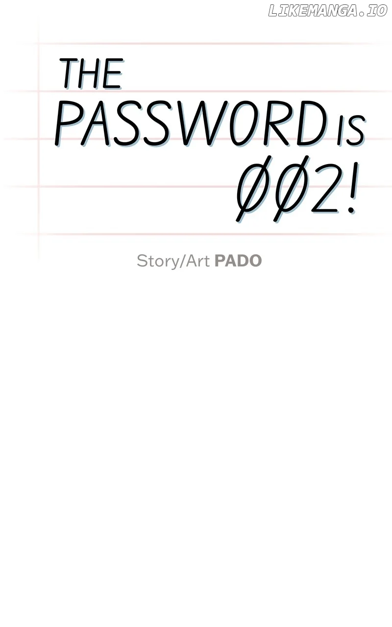 The Password Is 002! - Chapter 32