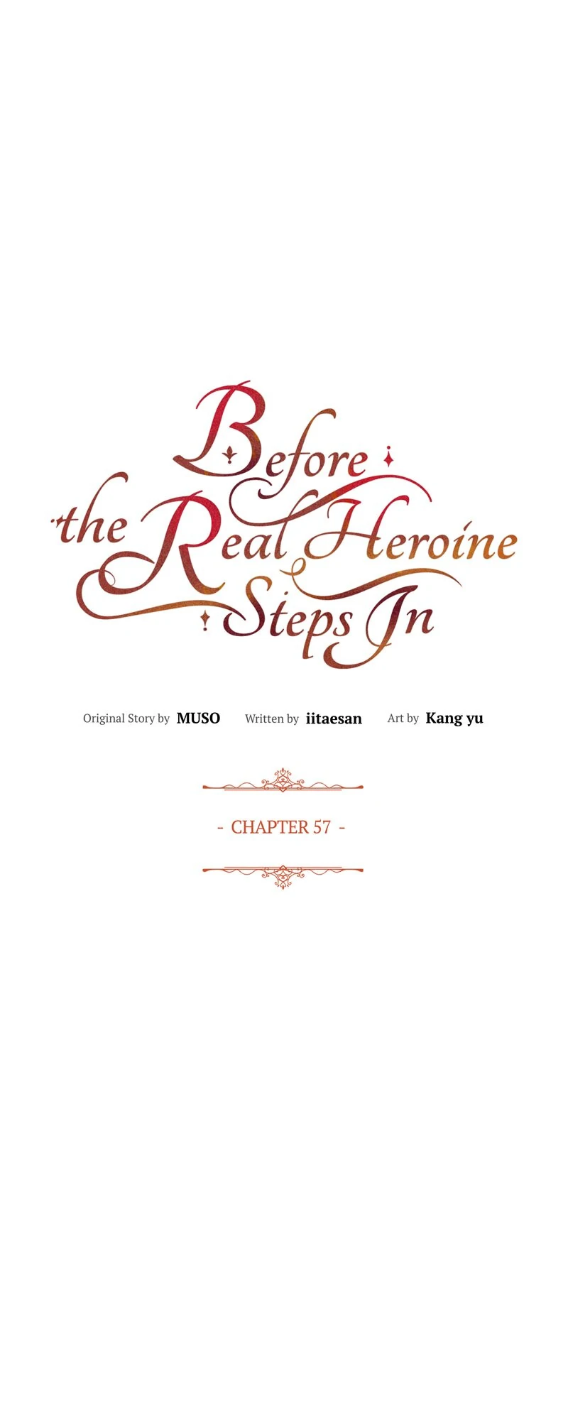 Before The Real Heroine Steps In - Chapter 57