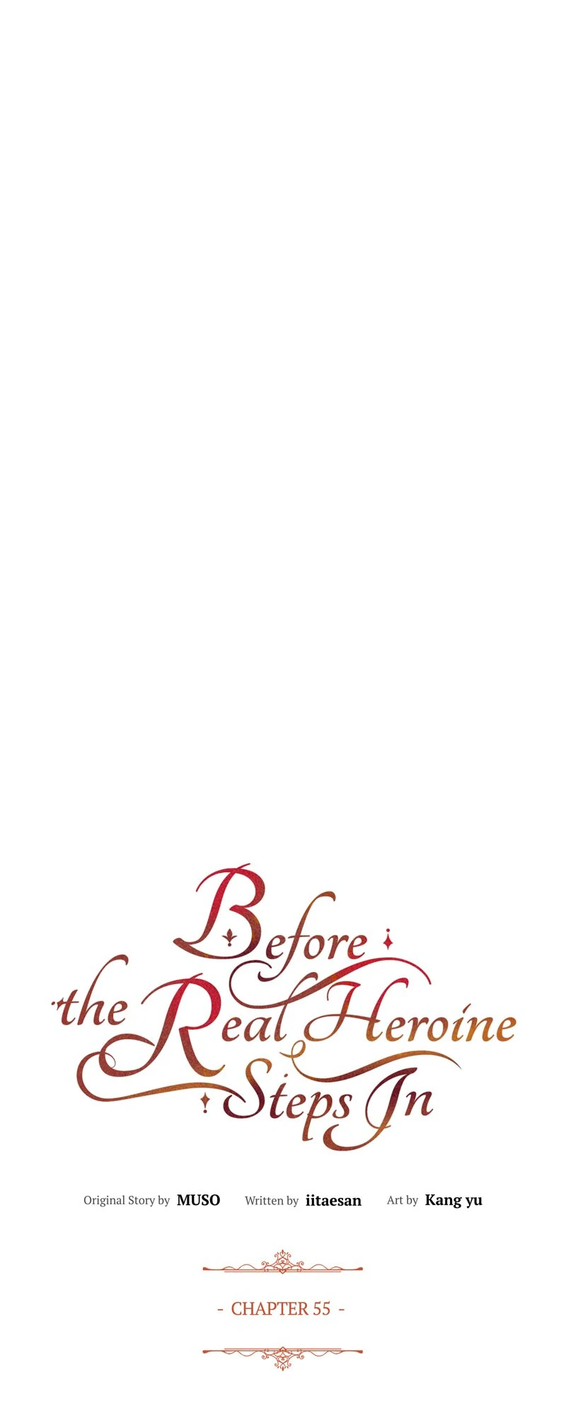 Before The Real Heroine Steps In - Chapter 55