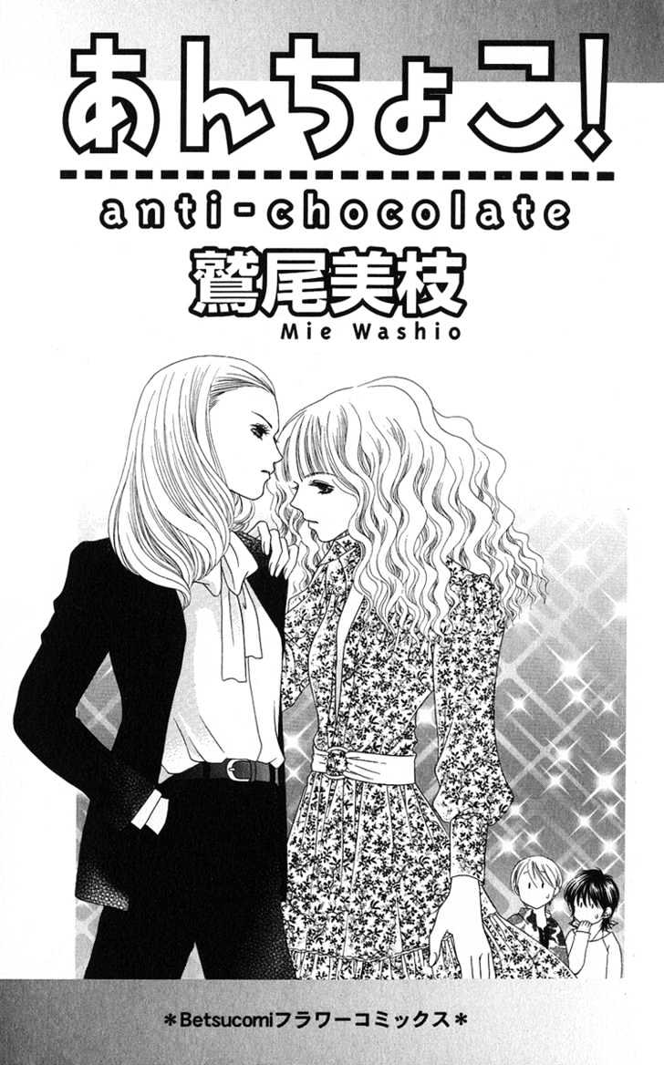 Anti-Chocolate - Vol.1 Chapter 1 : Anti-Chocolate