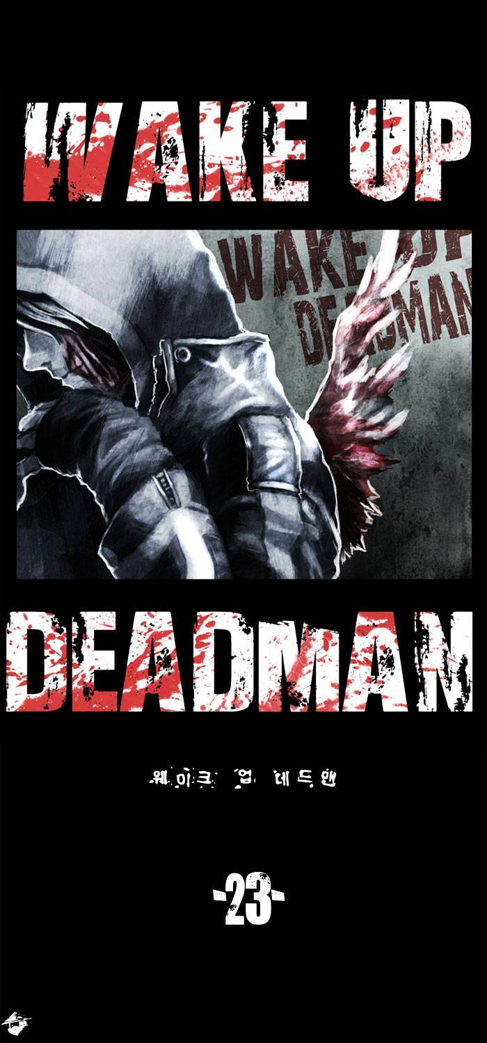 Wake Up Deadman - Chapter 23