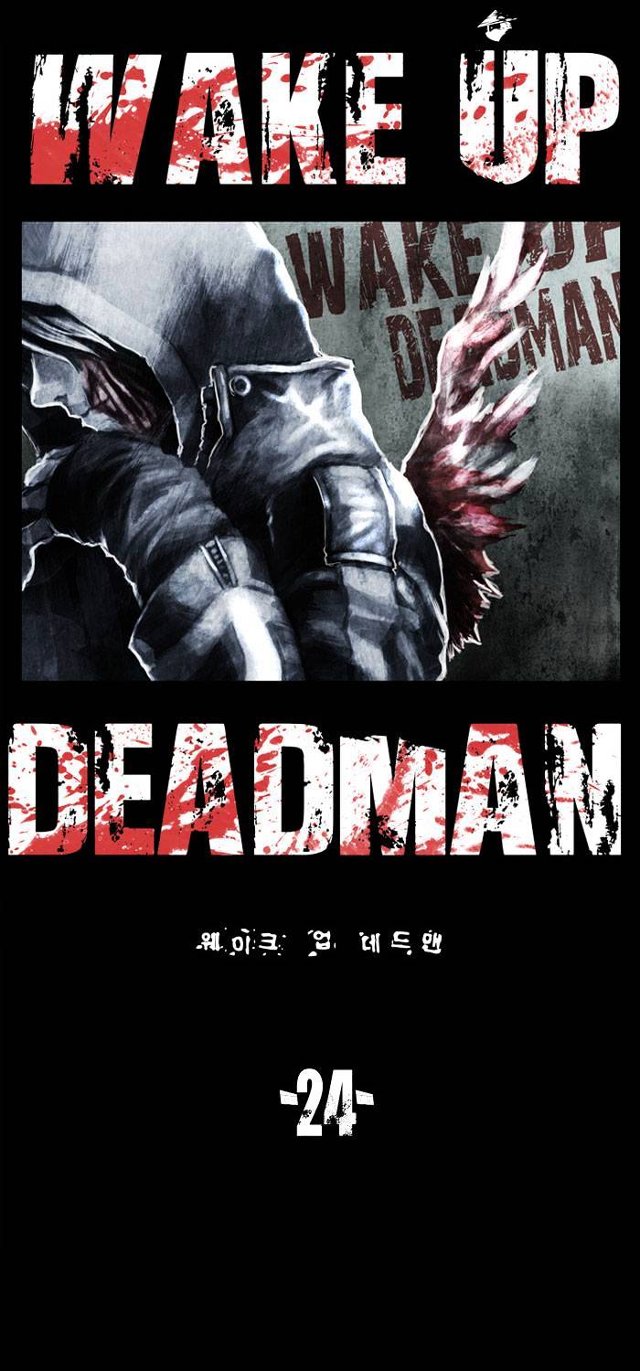 Wake Up Deadman - Chapter 24