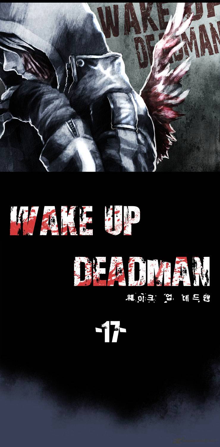 Wake Up Deadman - Chapter 17