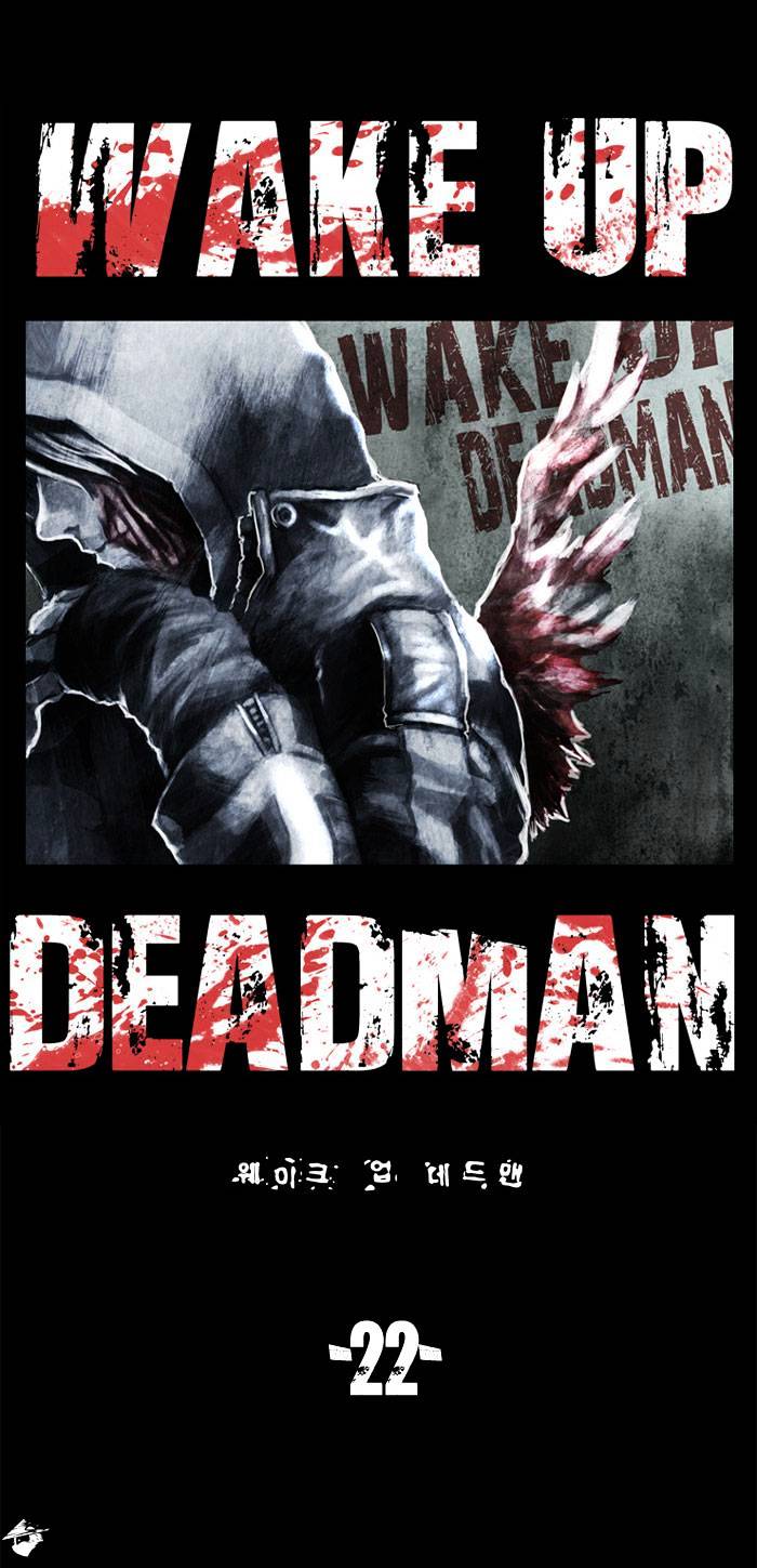 Wake Up Deadman - Chapter 22