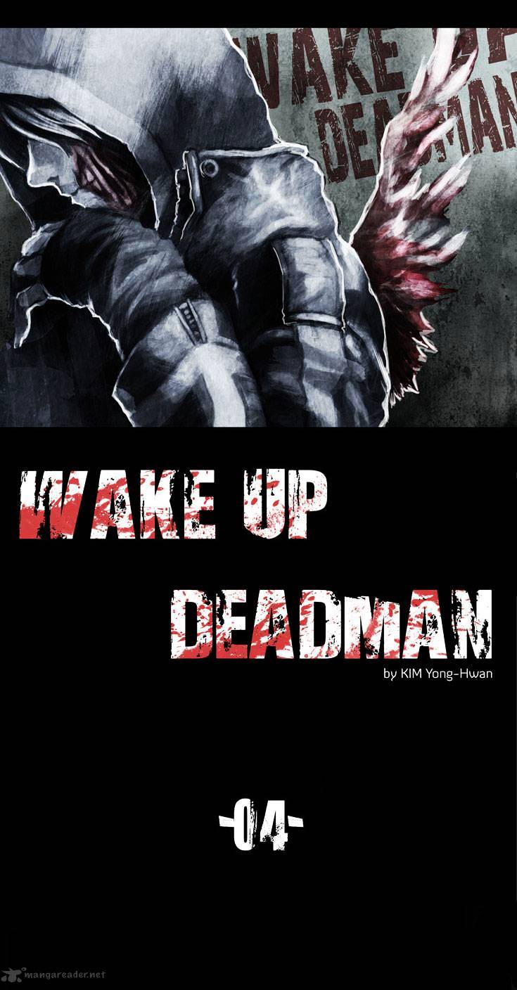 Wake Up Deadman - Chapter 4