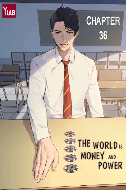 This World Is Money And Power - Chapter 36