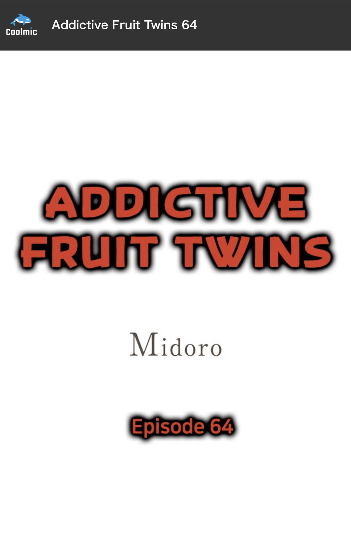 Addictive Fruit Twins - Chapter 64