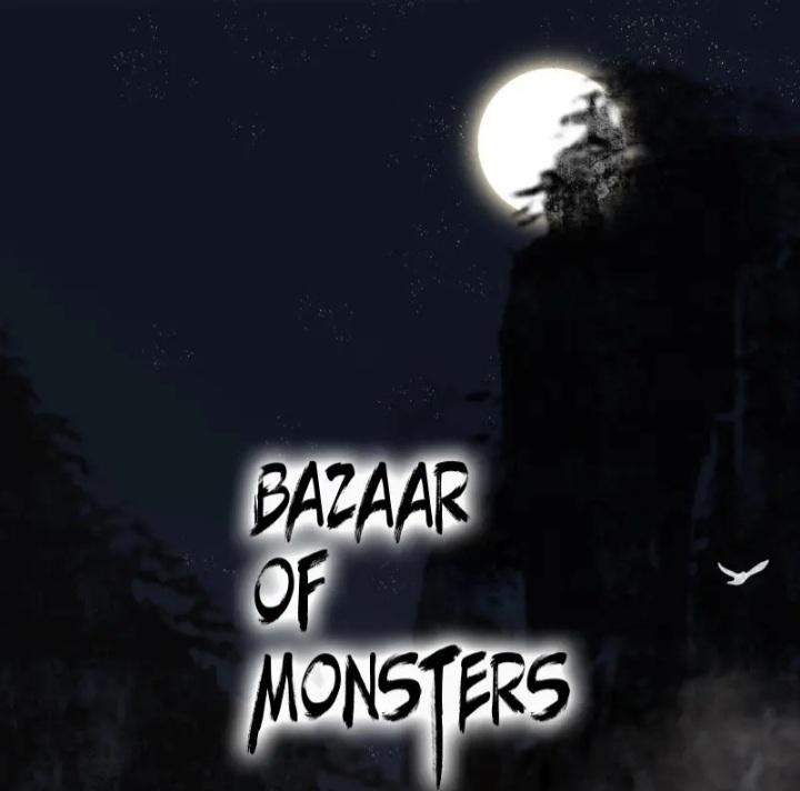 Bazaar Of Monsters - Chapter 34