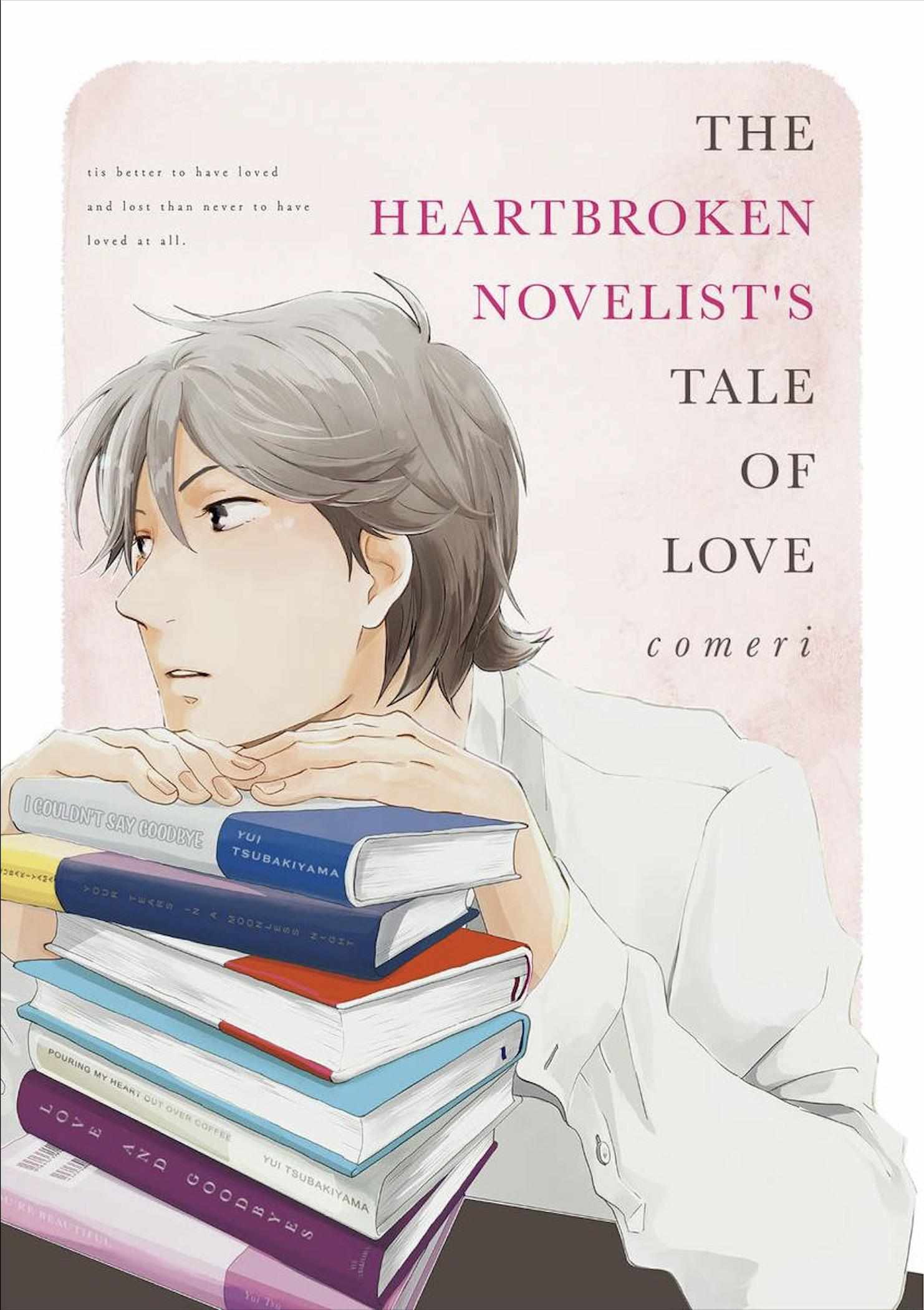 The Heartbroken Novelist's Tale Of Love - Chapter 2