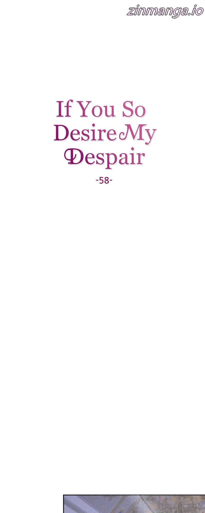 If You Wish For My Despair - Chapter 58