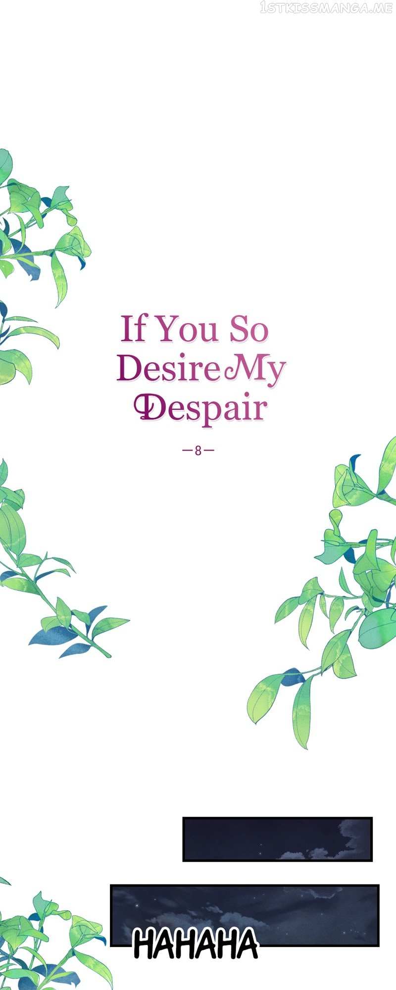 If You Wish For My Despair - Chapter 8