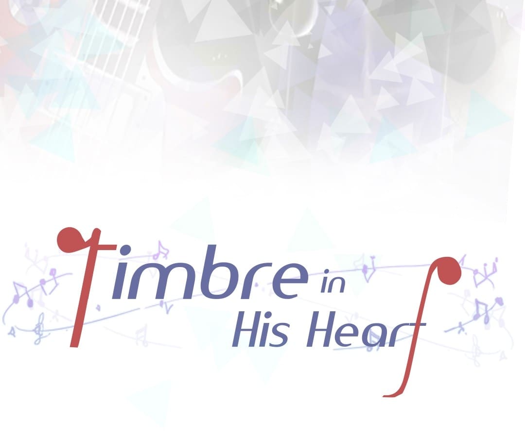 Timbre In His Heart - Chapter 15