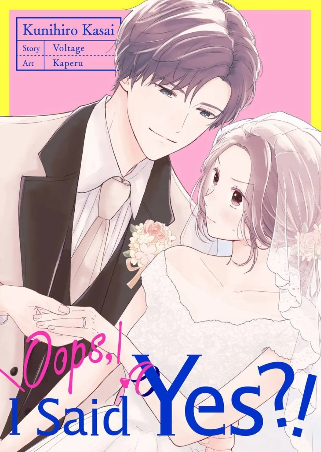 Oops, I Said Yes!: Kunihiro Kasai - Chapter 15