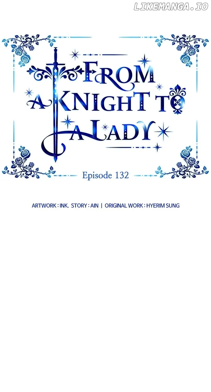 The Way That Knight Lives As A Lady - Chapter 132