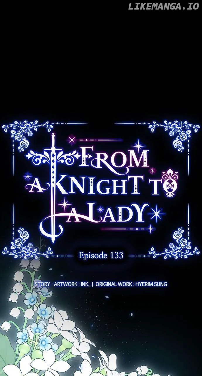 The Way That Knight Lives As A Lady - Chapter 133