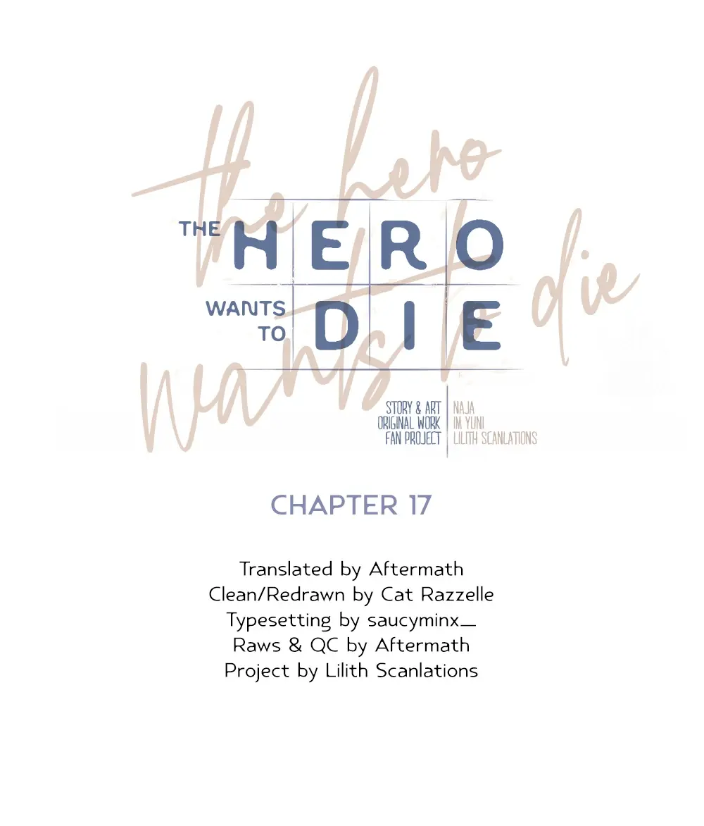 The Hero Wants To Die - Chapter 17