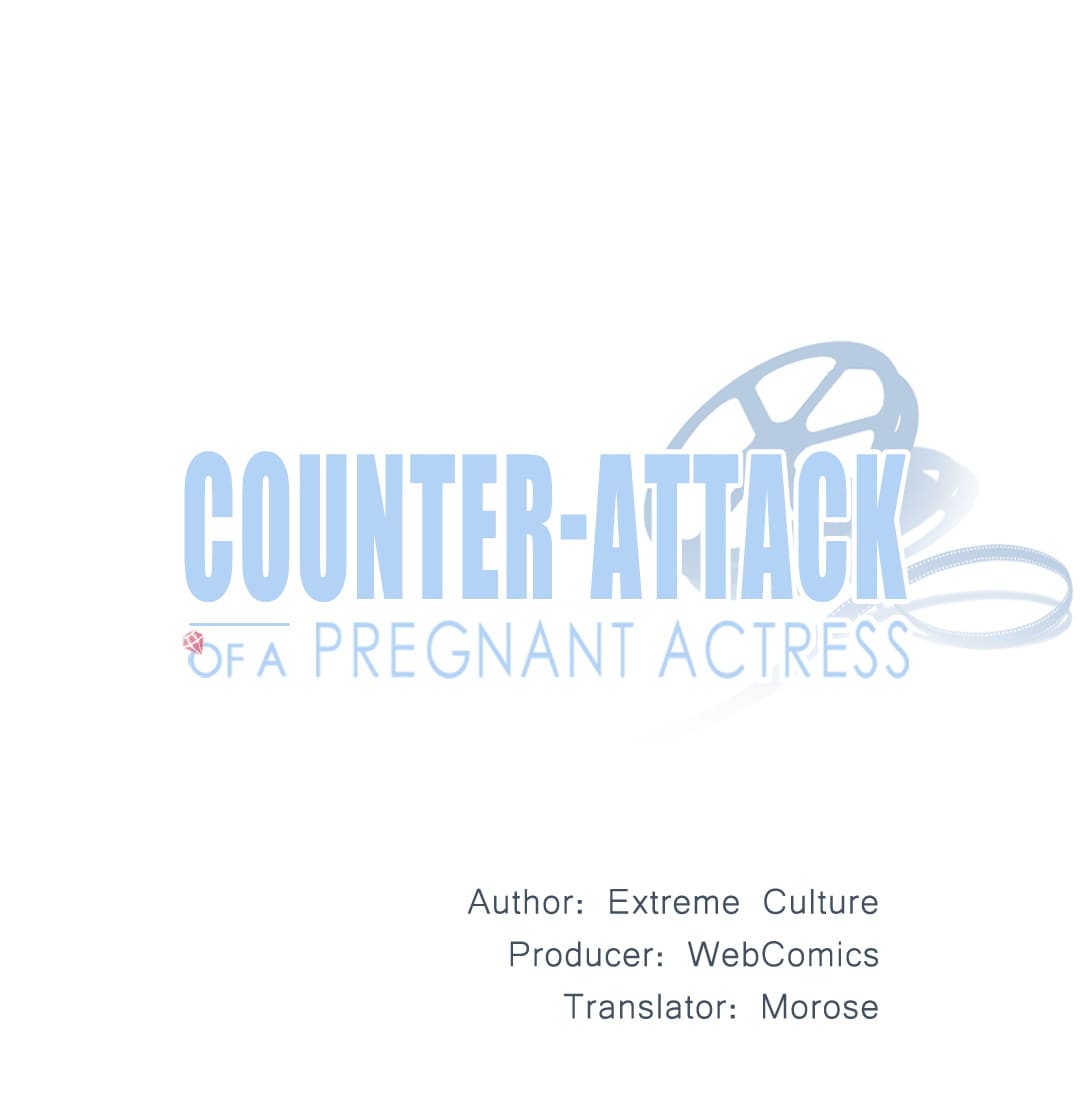 Counter-Attack Of A Pregnant Actress - Chapter 27