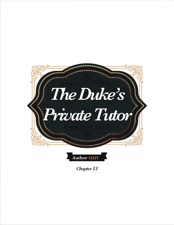 Duke's Private Tutor - Chapter 13