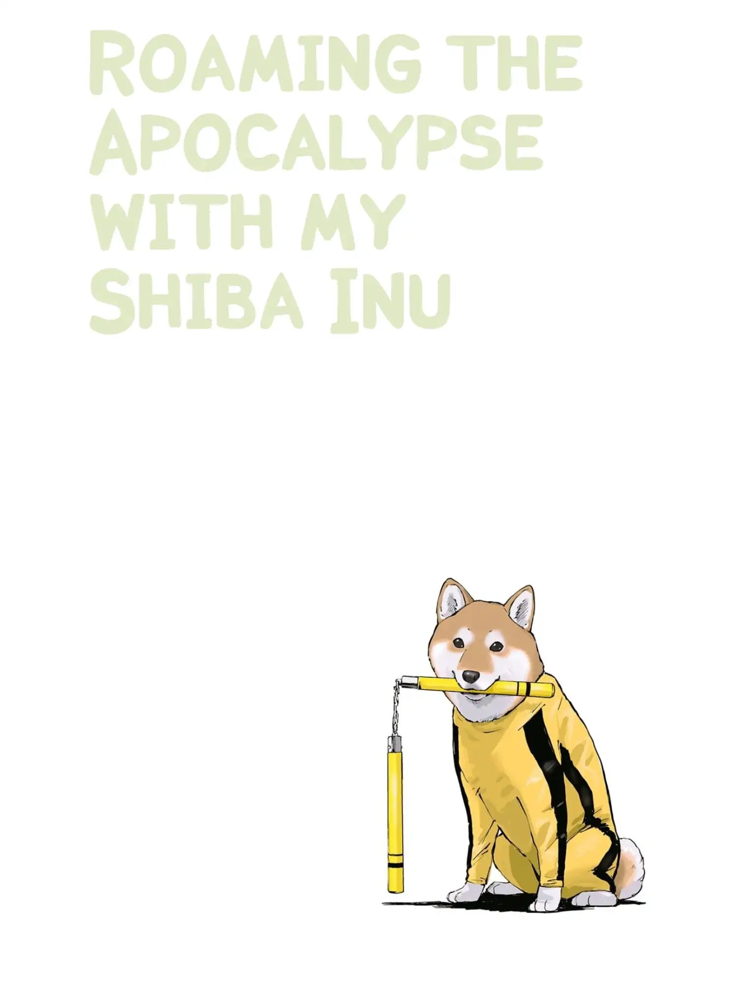 Roaming The Apocalypse With My Shiba Inu - Vol.1 Chapter 4