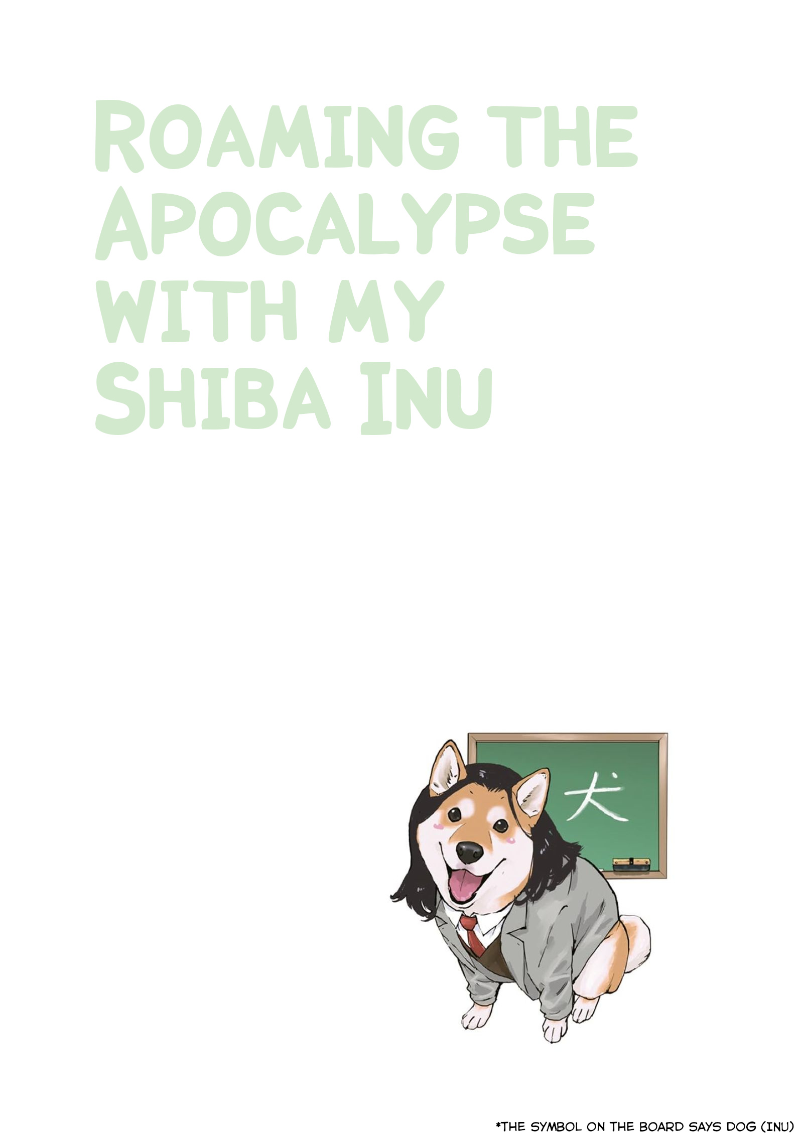 Roaming The Apocalypse With My Shiba Inu - Vol.2 Chapter 22