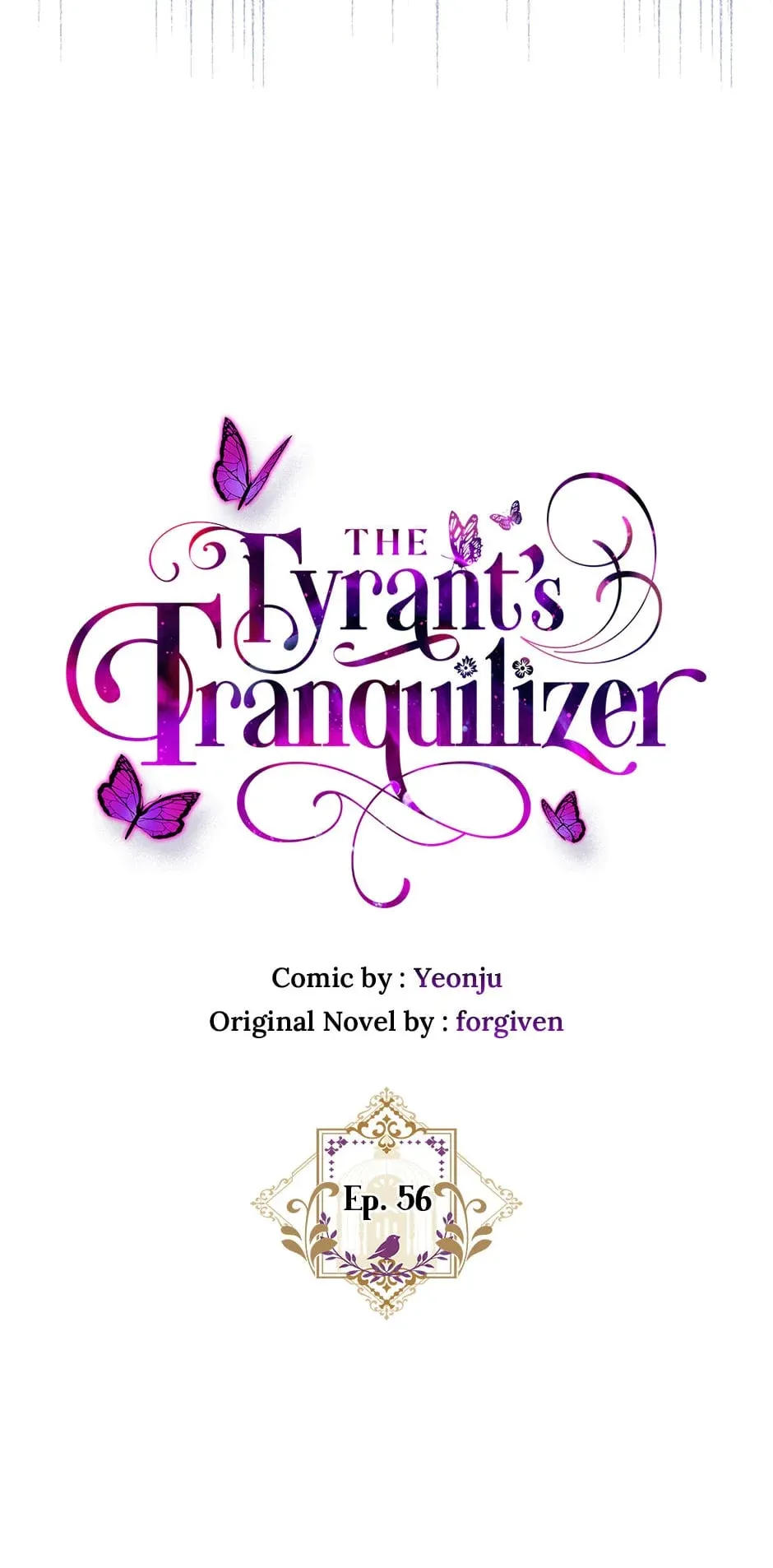 The Tyrant’s Tranquilizer - Chapter 56