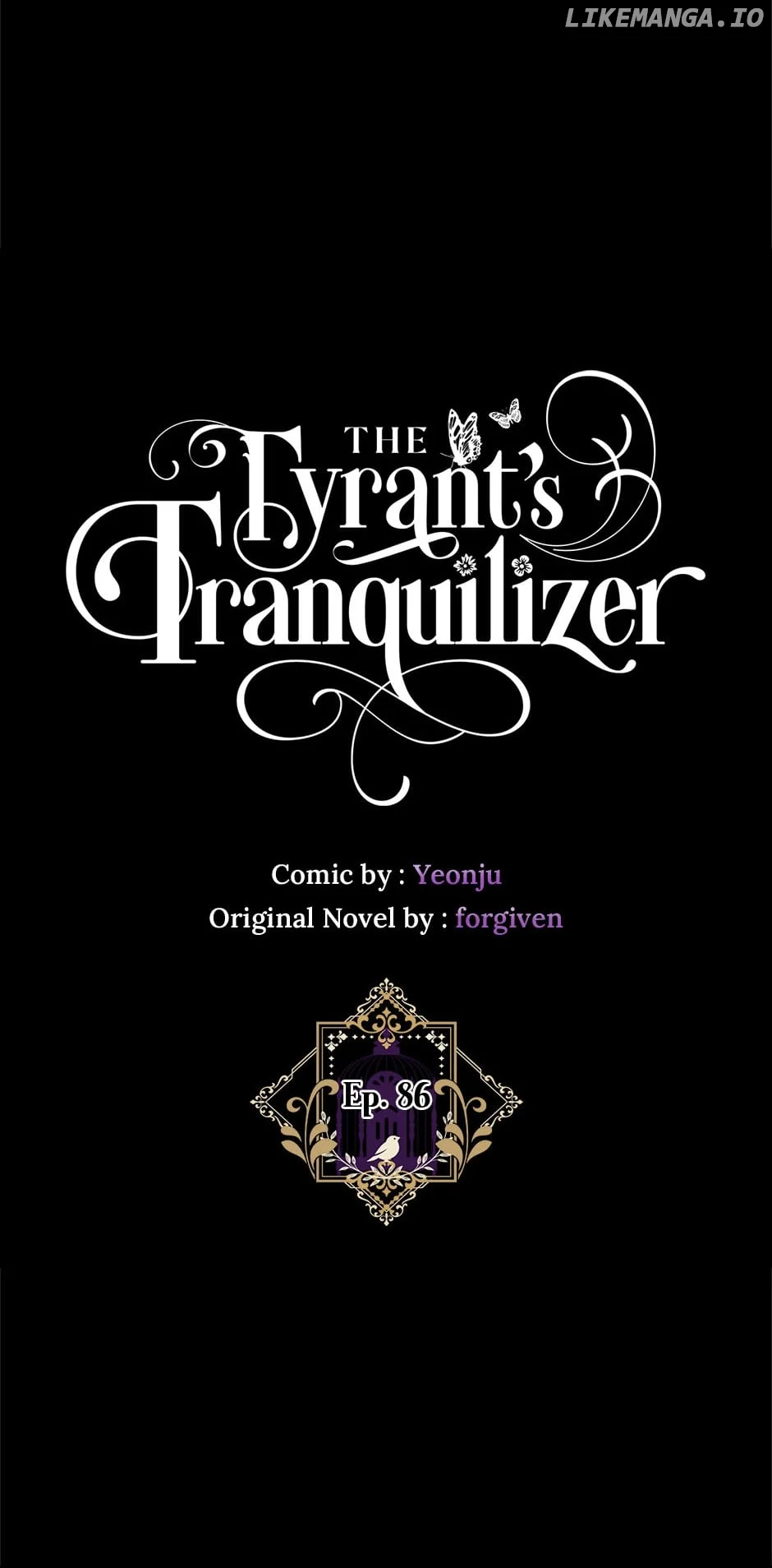 The Tyrant’s Tranquilizer - Chapter 86