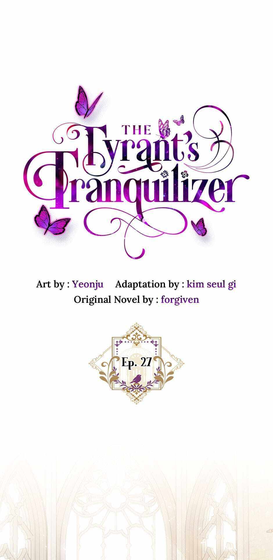 The Tyrant’s Tranquilizer - Chapter 27