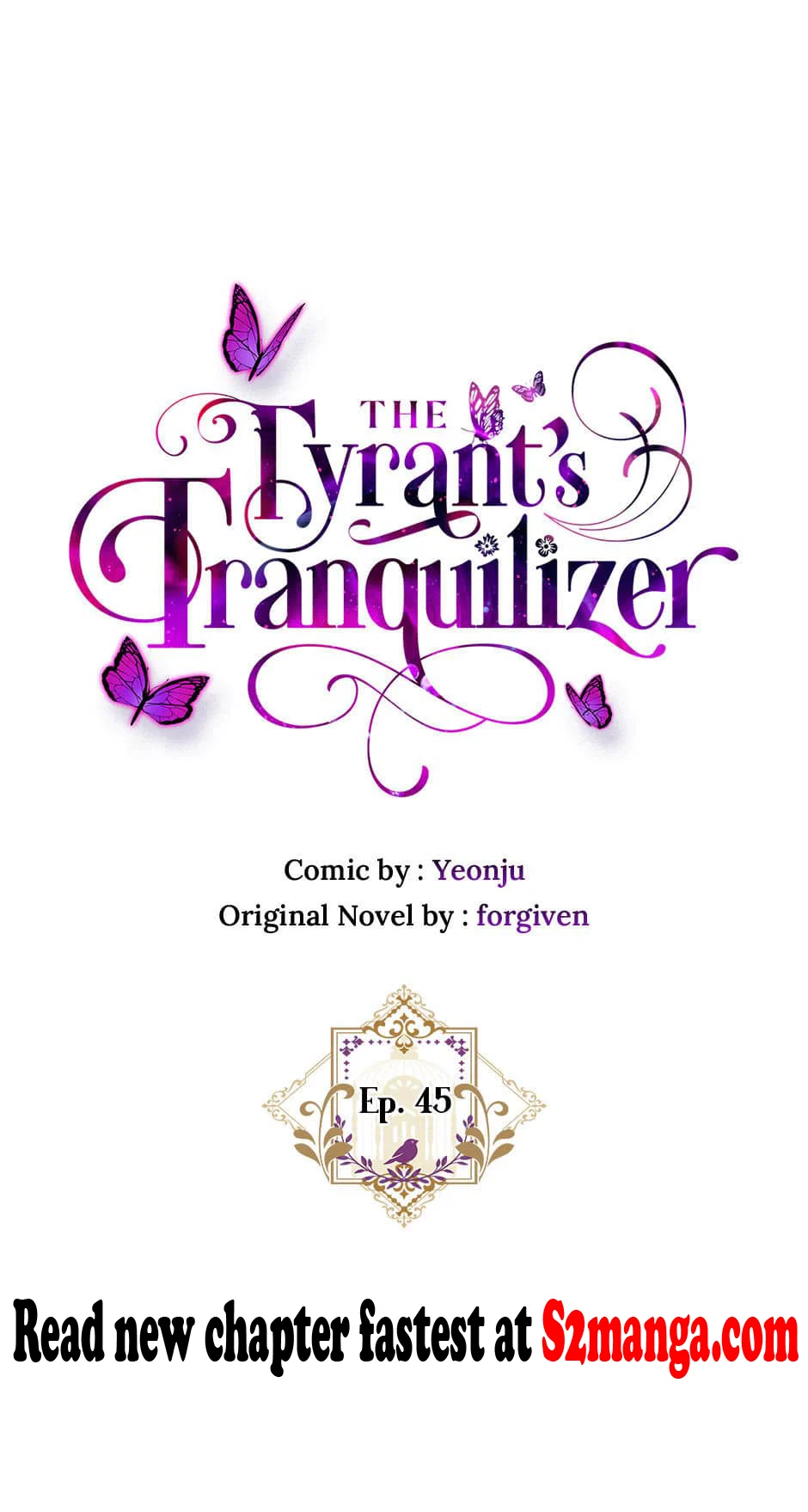 The Tyrant’s Tranquilizer - Chapter 45