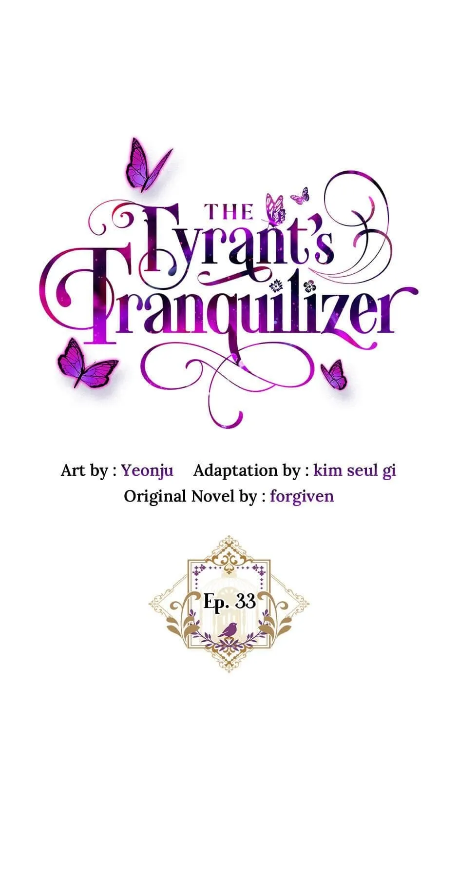 The Tyrant’s Tranquilizer - Chapter 33