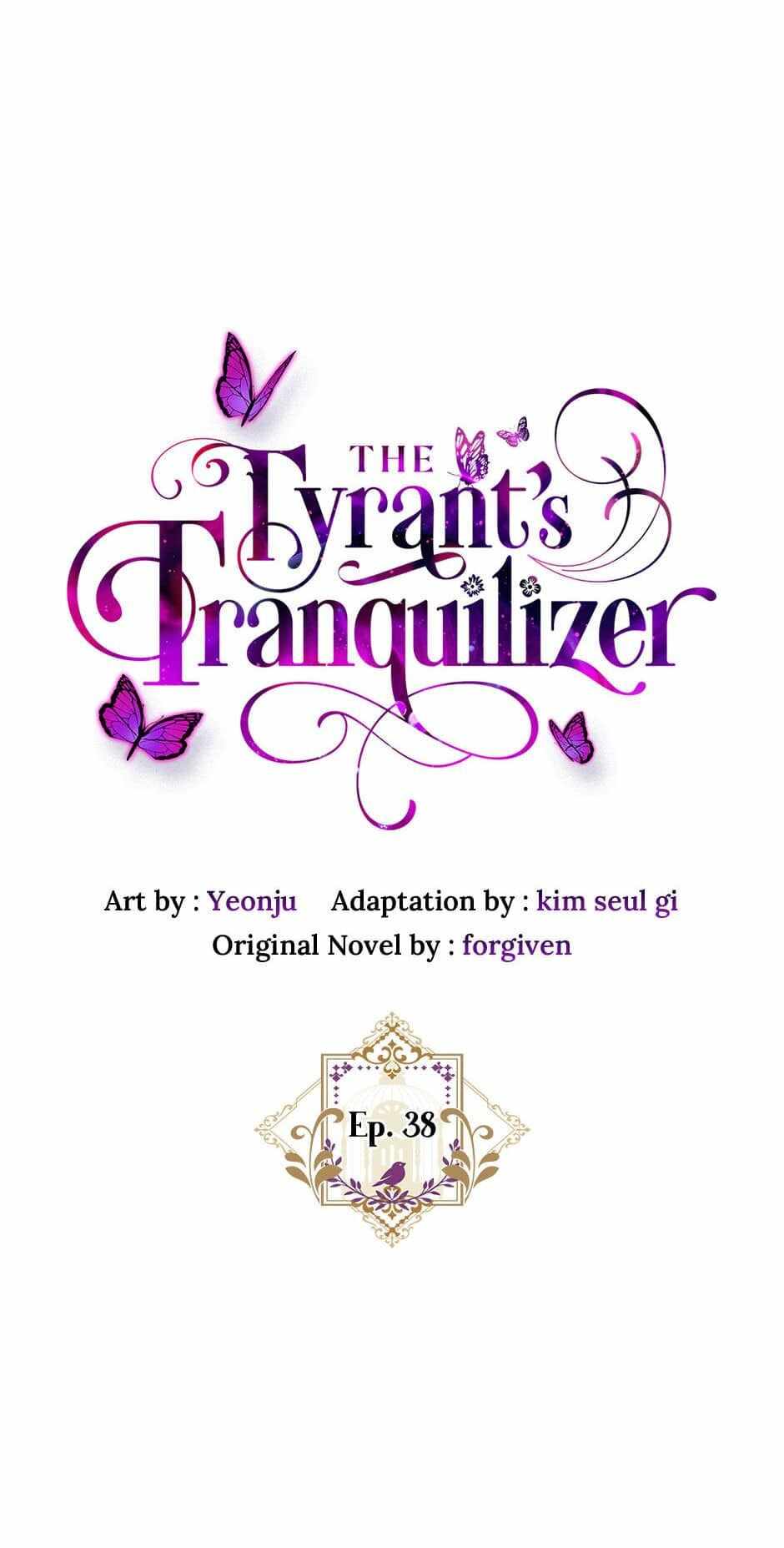 The Tyrant’s Tranquilizer - Chapter 38