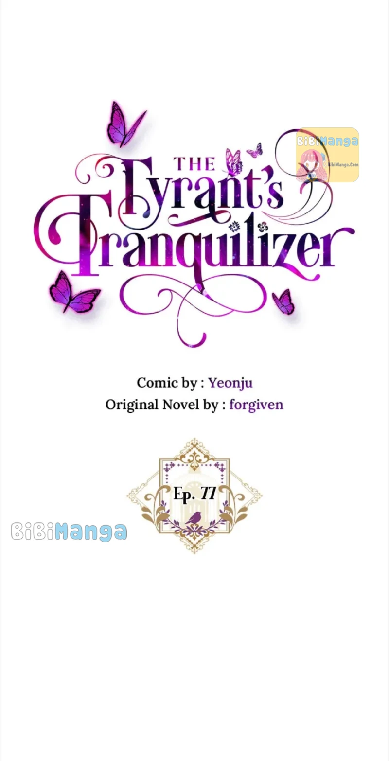 The Tyrant’s Tranquilizer - Chapter 77